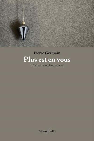 [9782875990150] Plus est en vous | Pierre Germain