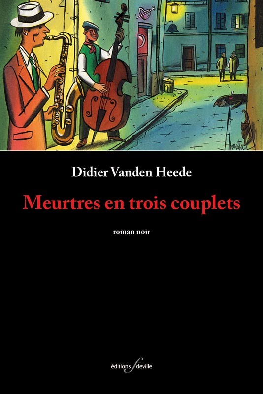 [9782875990488] Meurtres en trois couplets | Didier Vanden Heede