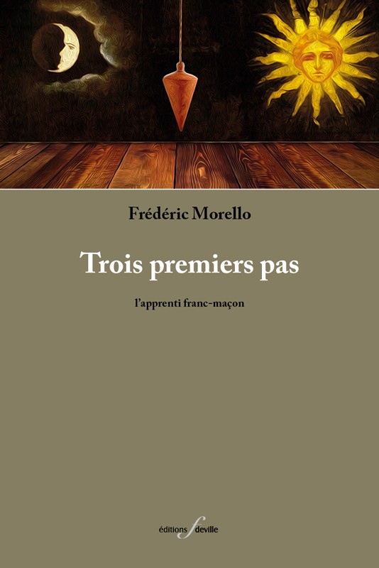 [9782875990440] Trois premiers pas | Frédéric Morello