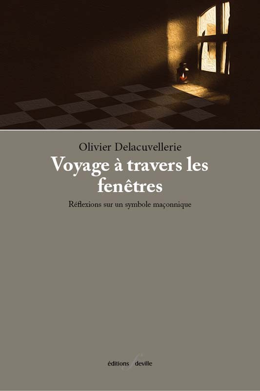 Voyage à travers les fenêtres | Olivier Delacuvellerie