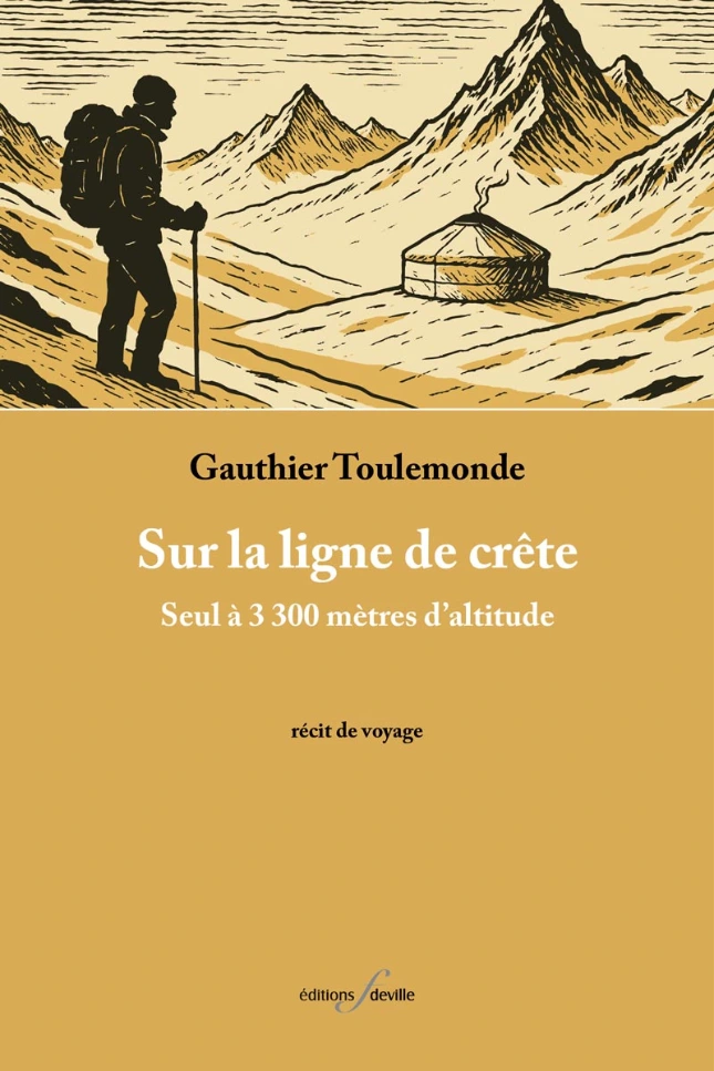 [9782875992109] Sur la ligne de crête | Gauthier Toulemonde