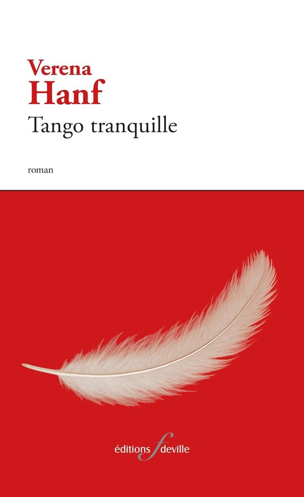 [9782875991829] Tango tranquille | Verena Hanf