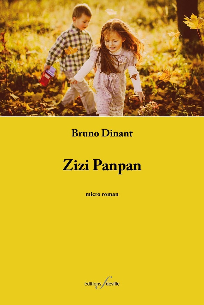 [9782875991966] Zizi Panpan | Bruno Dinant