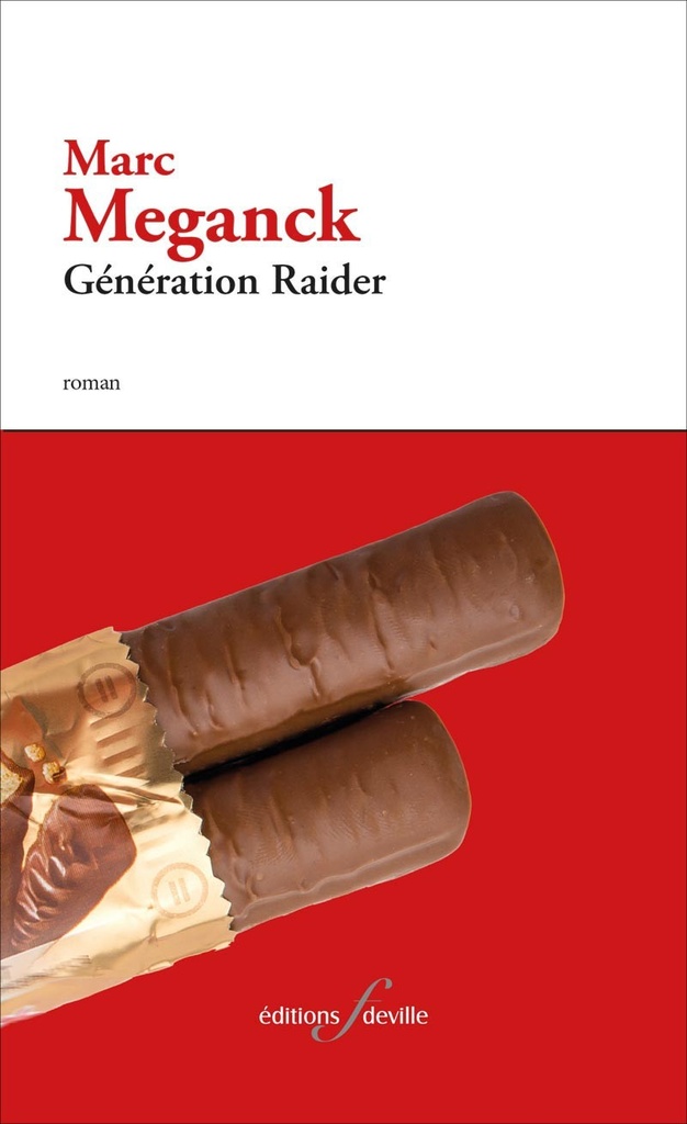 Génération Raider | Marc Meganck
