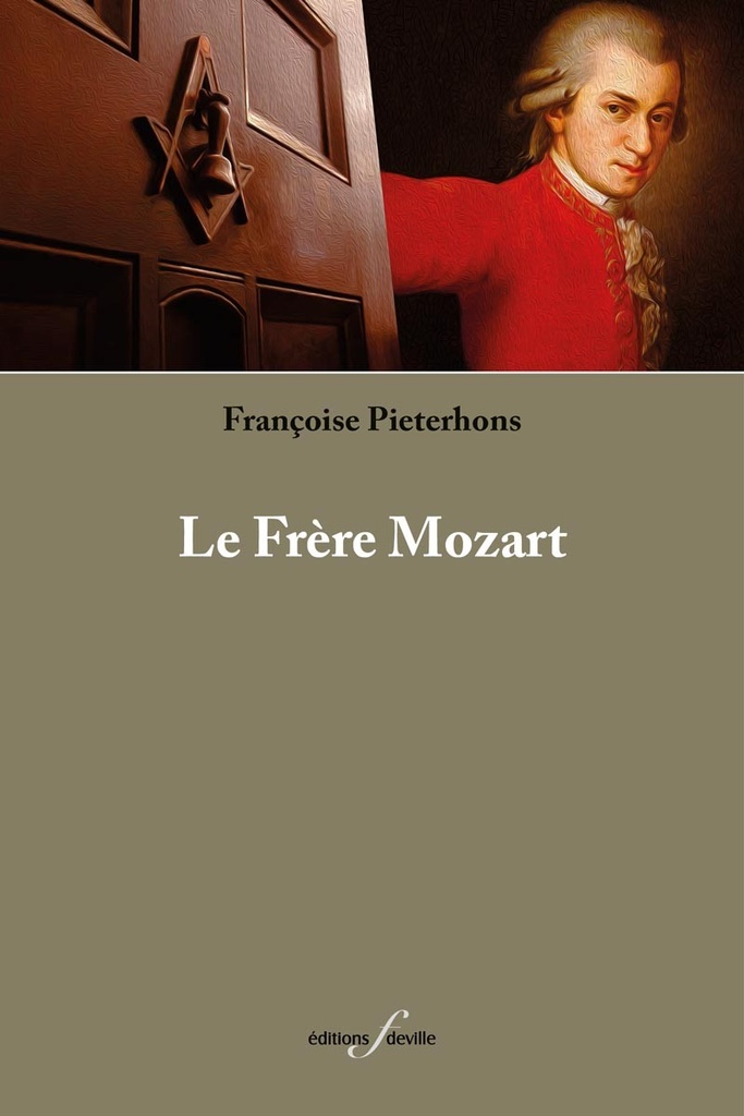 [9782875990792] Le Frère Mozart | Françoise Pieterhons