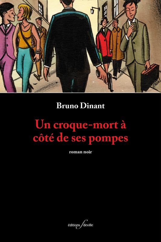 [9782875990648] Un croque-mort à côté de ses pompes | Bruno Dinant
