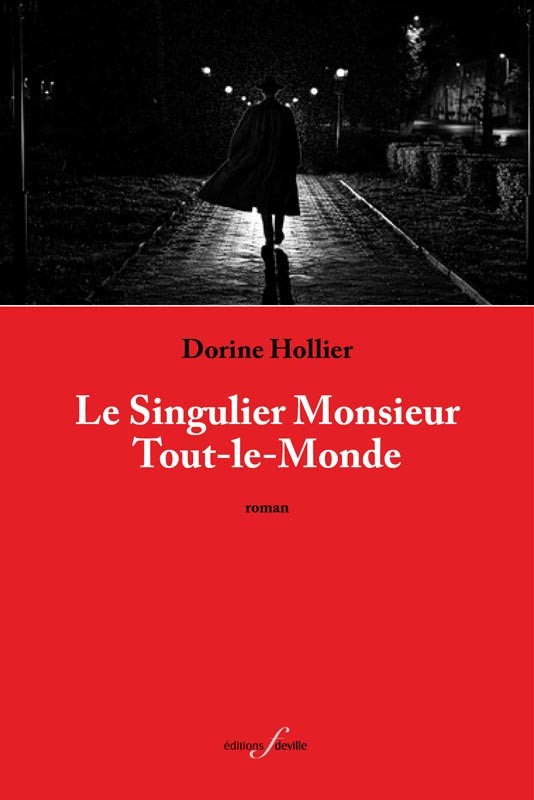 [9782875990594] Le Singulier Monsieur tout-le-monde | Dorine Hollier