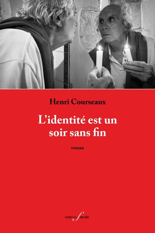 [9782875990587] L'identité est un soir sans fin | Henri Courseaux